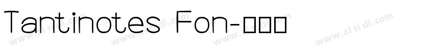 Tantinotes Fon字体转换